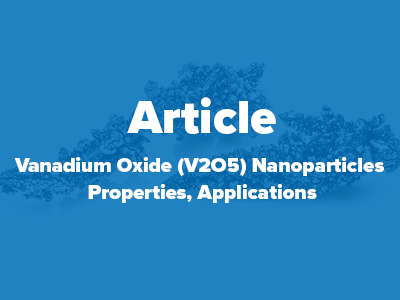 Vanadium Oxide Nanoparticles Properties and Applications